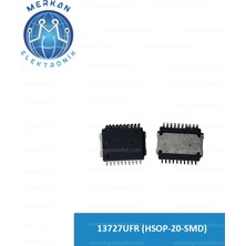 13727UFR (Hsop-20-Smd) (1 Adet) Orijinal Oto Beyin Tamir Entegreleri Merkan Elektronik