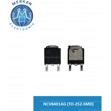 NCV8401AG (TO-252-SMD) (1 Adet) Orijinal Oto Beyin Tamir Entegreleri Merkan Elektronik