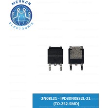2N08L21 - IPD30N08S2L-21 (TO-252-SMD) (1 Adet) Orijinal Oto Beyin Tamir Entegreleri Merkan Elektronik