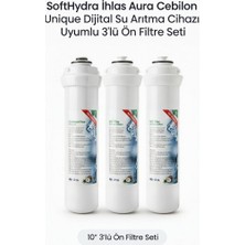 Softhydra Ihlas Aura Cebilon Unique Dijital Uyumlu 3’lü Inline Ön Filtre Seti 10”