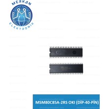 MSM80C85A-2RS Okı (Dip-40-Pin) (1 Adet) Orijinal Oto Beyin Tamir Entegreleri Merkan Elektronik