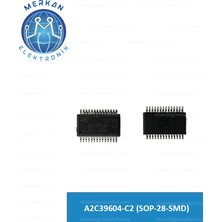 A2C39604-C2 (SOP-28-SMD) (1 Adet) Orijinal Oto Beyin Tamir Entegreleri Merkan Elektronik