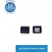 MCZ33879EK (Ssop-32-Smd) (1 Adet) Orijinal Oto Beyin Tamir Entegreleri Merkan Elektronik