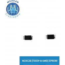 M24128 (Tssop-8-Smd) Eprom (1 Adet) Orijinal Oto Beyin Tamir Entegreleri Merkan Elektronik
