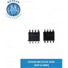 LD3334-MCZ3334-3334 (SOP-8-SMD) (1 Adet) Orijinal Oto Beyin Tamir Entegreleri Merkan Elektronik