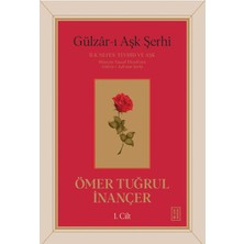 Ketebe Yayınları Gülzar-I Aşk Şerhi