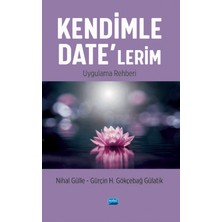 Nobel Akademik Yayıncılık Kendimle Date’lerim Uygulama Rehberi