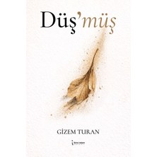 İkinci Adam Yayınları Düş'müş