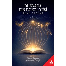 Sonçağ Yayınları Dünyada Din Psikolojisi (Dünü Buğünü - Iı)