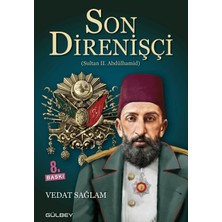 Gülbey Yayınları Son Direnişçi