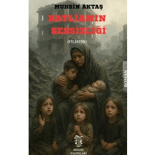 Arkhe Yayınları Katliamın Sessizliği (Filistin)