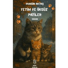 Arkhe Yayınları Yetim ve Öksüz Patiler
