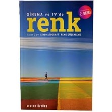 Karokstore Sinema ve Tv’de Renk - A’dan Z’ye Dijital Sinematografi ve Renk Düzenleme