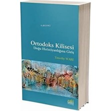 Karokstore Ortodoks Kilisesi - Doğu Hıristiyanlığına Giriş