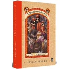 Karokstore Talihsiz Serüvenler Dizisi 12 - Evvelki Tehlike (Ciltli)