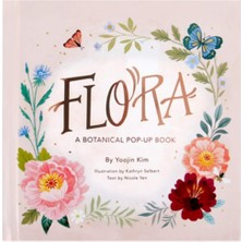 Karokstore Flora: A Botanical Pop-Up Book (4 Seasons Of Pop-Up)