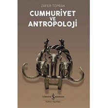 Karokstore Cumhuriyet ve Antropoloji