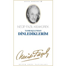 Karokstore Tanrı Kulundan Dinlediklerim : 12 - Necip Fazıl Bütün Eserleri-Necip Fazıl Kısakürek
