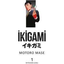 Karokstore Ikigami Cilt 1 - Intikamın Sonu