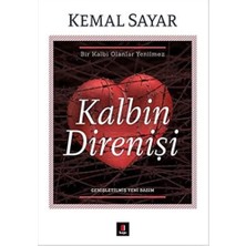 Karokstore Kalbin Direnişi: Bir Kalbi Olanlar Yenilmez Genişletilmiş Yeni Basım