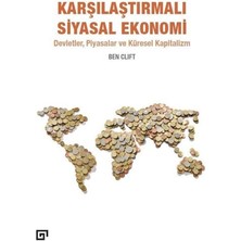 Karokstore Karşılaştırmalı Siyasal Ekonomi: Devletler, Piyasalar ve Küresel Kapitalizm