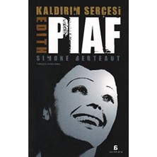 Karokstore Kaldırım Serçesi Edıth Pıaf