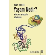Karokstore Yaşam Nedir - Kimyanın Biyolojiye Dönüşümü