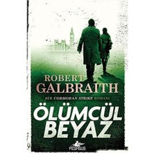 Karokstore Ölümcül Beyaz: Bir Cormoran Strike Romanı: 1