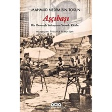 Karokstore Aşçıbaşı - Bir Osmanlı Subayının Yemek Kitabı