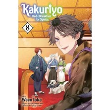 Karokstore Kakuriyo: Bed & Breakfast For Spirits, Vol. 8