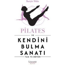 Karokstore Pilates ve Kendini Bulma Sanatı - Tam ve Bütün