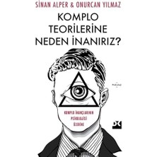 Karokstore Komplo Teorilerine Neden Inanırız ?: Komplo Inançlarının Psikolojisi Üzerine