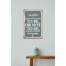 Karokstore Kuşe Kağıt Duvar Posteri To Be Or Not To Be Retro DRTR0041