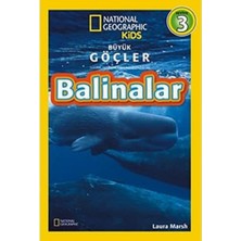 Balinalar - Büyük Göçler Seviye 3: National Geographic Kids (Kapak Değişebilir)