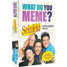 SHC4200 What Do You Meme Seinfeld ? Için Genişletme Paketi?