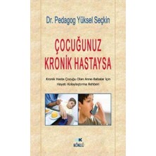 Köklü Yayıncılık Çocuğunuz Kronik Hastaysa
