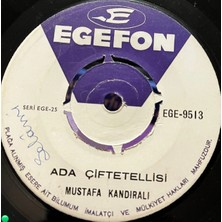 Plakantik Mustafa Kandıralı - Ada Çiftetellisi / Tulum Oyun Havası (Egefon - 45'lik)