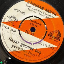 Plakantik Kamuran Akkor - Kalbim Seninle Dolu / Hayat Geçmez Boş Yere (Sahibinin Sesi - 45'lik)