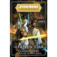 SHC4200 Wars: The Fallen (The High Republic): (Star Wars: The High Republic Book 3)