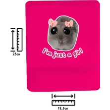 Ivart I Am Just A Girl- Üzgün Hamster Baskılı Bileklik Destekli Dikdörtgen Mouse Pad