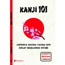 Skygo Kanji 101: Japonca Okuma Yazma Için Kolay Başlangıç Kitabı
