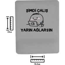 Ivart Şimdi Çalış Yarın Ağlarsın Bileklik Destekli Oval Mouse Pad