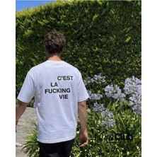 Cest La F*ck*ng Vie Baskılı Unisex T-Shirt