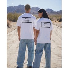 Mom Says Baskılı Unisex T-Shirt