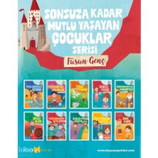 Beyan Çocuk Sonsuza Kadar Mutlu Yaşayan Çocuklar Serisi (10 Kitap) / Füsun Genç