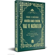 Yasin Yayınevi Osmanlı Ulemâsından Menzioğlu Ahmed Efendi'nin Vaaz ve Nasihatleri / Menzioğlu Ahmet