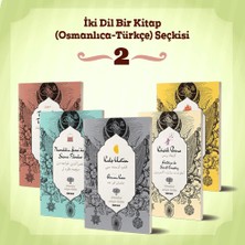Beyan Yayınları Iki Dil Bir Kitap (Osmanlıca Türkçe) Seçkisi 2 / Heyet