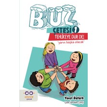 Hayat Store Buz Çetesi 1 - Tehlikeye Dur De!