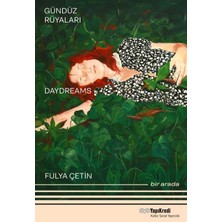 Hayat Store Gündüz Rüyaları - Geyikli Gece Daydreams – The Night Of The Deer Bir Arada / Together (Türkçe – In