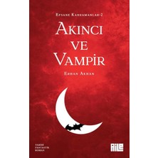 Hayat Store Akıncı ve Vampir